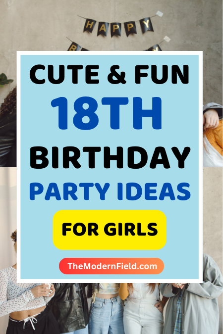 18th Birthday Party Decor Ideas for Girls