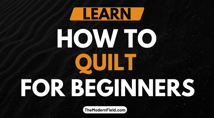 How to Quilt for Beginners