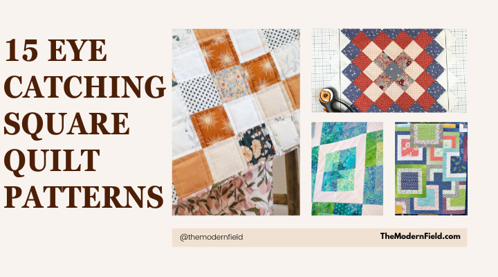 Square Quilt Patterns